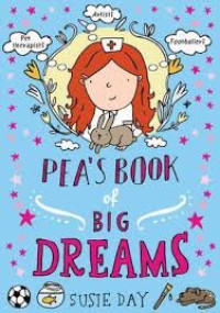Image of PEA'S BOOK of BIG DREAMS
