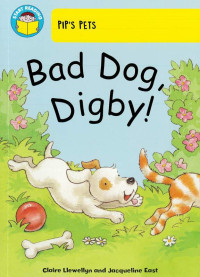 Image of Pip's Pets: Bad Dog, Digby!