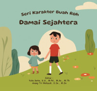 Image of Seri Karakter Buah Roh: Damai Sejahtera