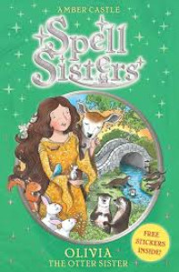 Image of Spell Sisters : OLIVIA THE OTTER SISTER