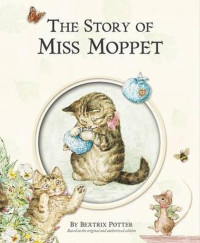 Image of THE STORY OF MISS MOPPET