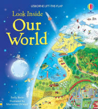 Image of USBORNE LIFT-THE-FLAP : Look Inside Our World