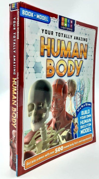 Image of YOUR TOTALLY AMAZING HUMAN BODY