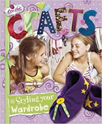 Image of Crafts for Styling Your Wardrobe