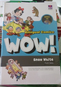 Image of Bilingual Comics Wow ! Snow White / Putri Salju