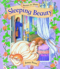 Image of Stories to Share : Sleeping Beauty