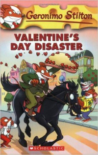 Image of GERONIMO STILTON : VALENTINE'S DAY DISASTER