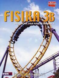 Image of Fisika 3B : SMA dan MA Untuk Kelas XII Semester II