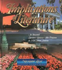 Image of Implications of Literature : An Integrated Literature / Language Arts Program for High School Students