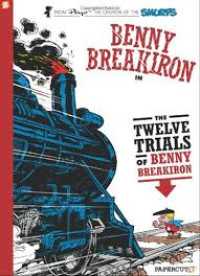 Image of BENY BREAKIRON IN THE TWELVE TRIALS OF BENY BREAKIRON