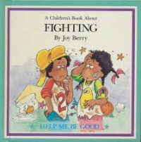 Image of A Children's Book About: Fighting