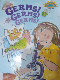 Image of Germs ! Germs !  Germs !