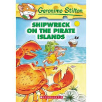 Image of Geronimo Stilton : Shipwreck on The Pirate Islands, Vol 18