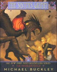 Image of The Sisters Grimm, Book 3 : The Problem Child