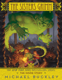 Image of THE SISTERS GRIMM BOOK EIGHT : THE INSIDE STORY
