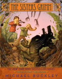Image of THE SISTERS GRIMM BOOK SIX : TALES FROM THE HOOD