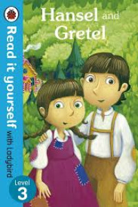 Image of Hansel and Gretel, read it yourself with ladybird level 3