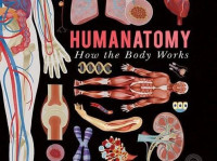 Image of Humananatomy : How the Body Works