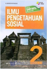 Image of Ilmu Pengetahuan Sosial untuk SMP/MTs kelas VIII KTSP 2006