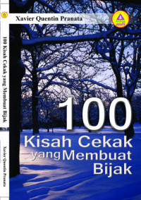 Image of 100 Kisah Cekak yang Membuat Bijak