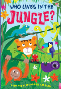 Image of Who Lives in the Jungle