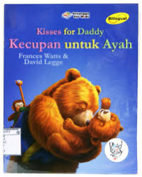 Image of Kisses for Daddy = Kecupan untuk Ayah