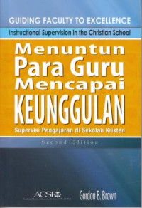 Image of Menuntun Para Guru mencapai Keunggulan , supervisi pengajaran di Sekolah Kristen