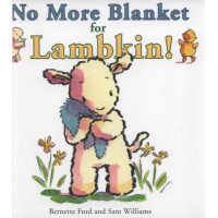 Image of No More Blanket for Lambkin !