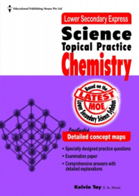 Image of Lower Secondary Express Science Topical Practice Chemistry