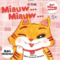 Image of Miauw . . . Miauw . . . ( Seri Hewan Peliharaan )
