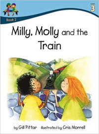 Image of Milly, Molly and the Train Book 2 Level 3