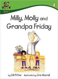 Image of Milly, Molly and Grandpa Friday Book 2 Level 4