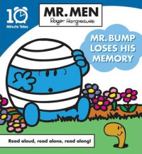 Image of MR. BUMP LOSES HIS MEMORY