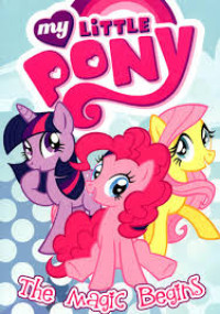 Image of my LiTTLE PONY : The Magic Begins 
