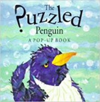 Image of The Puzzled Penguin (A Pop - Up Book)