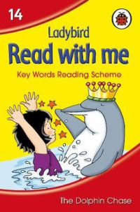 Image of Read with Me : Key Words Reading Scheme, The dolphin chase