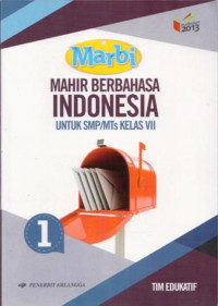 Image of Mahir Berbahasa Indonesia untuk SMP/MTs kelas VII K2013