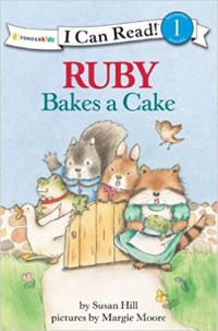 Image of I Can Read ! : Ruby Bakes a Cake
