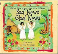 Image of Easter-Time Prayers for Little Children : Sad News Glad News