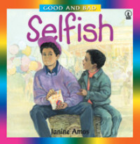 Image of Good and Bad : Selfish