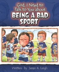 Image of God, I Need You to Talk About Being a Bad Sport
