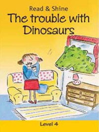 Image of The Trouble with Dinosaurs , Level 4