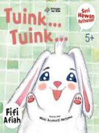 Image of Tuink... Tuink... (Seri Hewan Peliharaan, 5+)