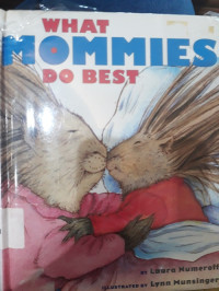 Image of What Mommies do Best