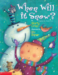 Image of When Will It Snow ?
