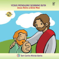 Image of Yesus Menolong Seorang Buta = Jesus Helps a Blind Man